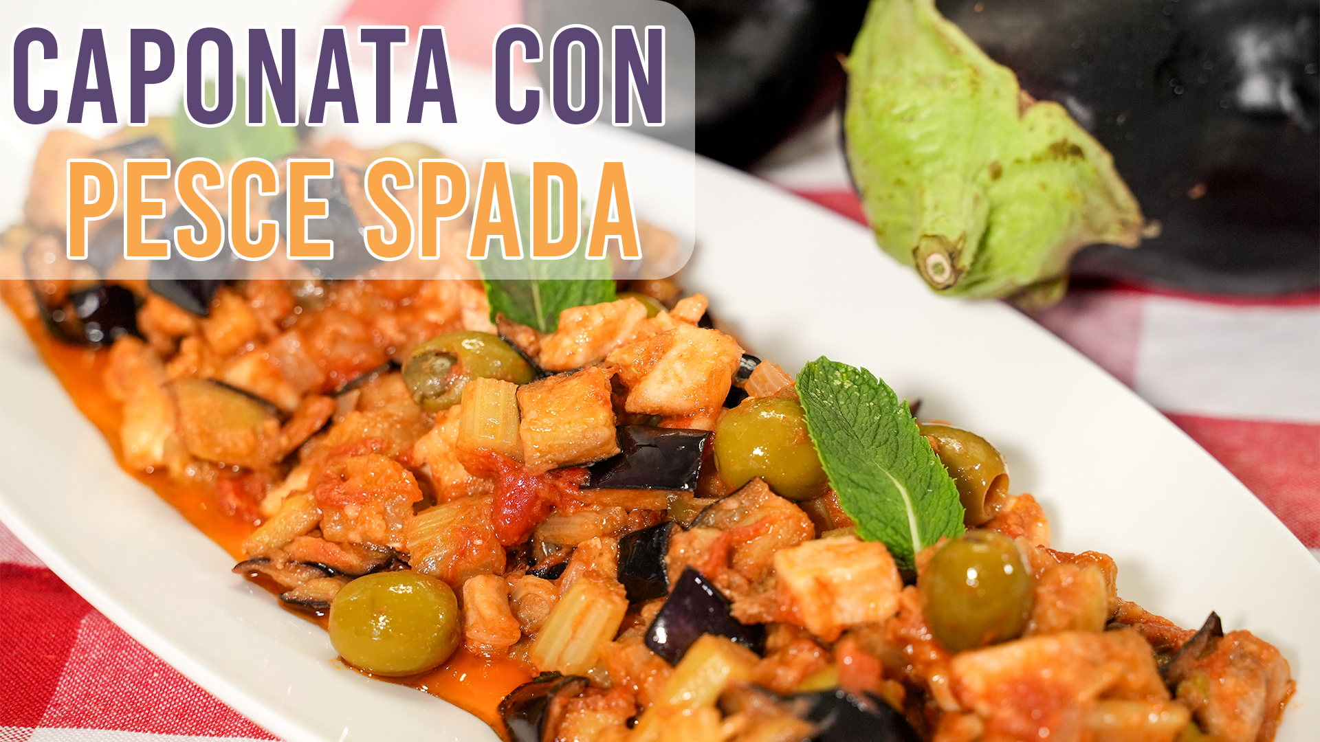 ricette con pesce spada e melanzane